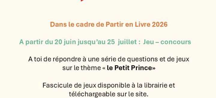 Jeu-Concours «Le Petit Prince»