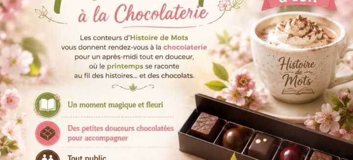 Contes de Printemps à la Chocolaterie