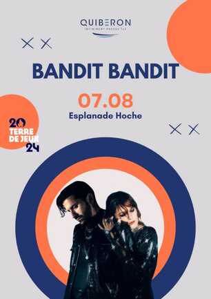 Affiche concert Bandit Bandit