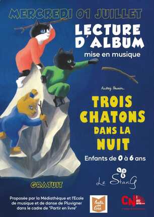 Lecture musicale de l'album "Trois chatons dans la nuit"